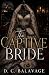The Captive Bride: A Dark M...