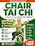Chair Tai Chi Made Easy for Senior Women by Nancy Delgado