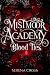 Mistmoor Academy (A dark, s...