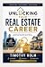 Unlocking Your Real Estate Career by Timothy Holm