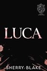 Luca: A Dark Mafi...
