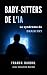 Baby-Sitters de l'IA: Le sy...