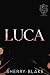 Luca: Un Romance De Mafia Oscura, Matrimonio Concertado y Madre Soltera (Sindicato Feretti nº 14) (Spanish Edition)