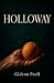 Holloway by Gideon Paull