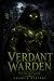Verdant Warden, The City Un...