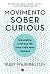 Movimento Sober Curious: De...