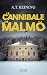 Le Cannibale de Malmö