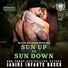 Sun Up to Sun Dow...