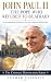 John Paul II: The Pope Who ...