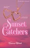 Sunset Catchers