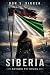 Siberia: Return to Tomsk