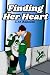 Finding Her Heart by L.M. Ransom Finding Her Heart by L.M. Ransom
