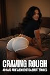 CRAVING ROUGH: 40...