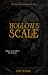 Hollow's Scale