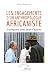 Les engagements d’un anthropologue africaniste by Pascal Bianchini