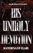 His Unholy Devotion