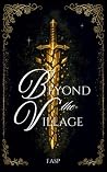 Beyond the Village