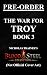 The War For Troy Book 3 The Last Dawn by Nicholas Trainer