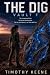 The Dig - Vault 7: A Time T...
