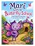 Mari Goes to Butterfly Scho...