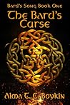 The Bard’s Curse: Bard’s Song Book One Book cover for The Bard’s Curse: Bard’s Song Book One