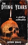 The Dying Years