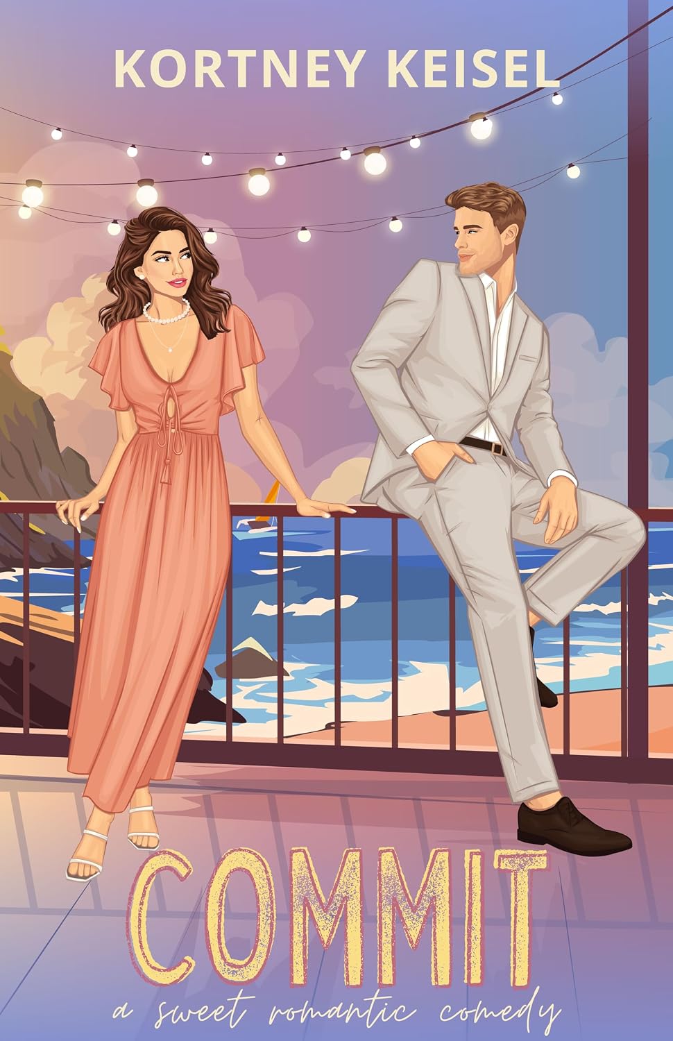 Commit (The Sweet Rom"Com" #4)