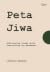 Peta Jiwa: Self-Healing Islami untuk Overthinking dan Kecemasan