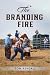 The Branding Fire