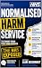 Normalised Harm Service: Te...