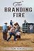 The Branding Fire