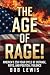 The Age Of Rage: America's ...