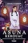 Asuna Kerouac: To...
