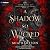 A Shadow So Wicked: Fated M...