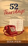 52 Thursdays: One...