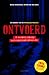 Ontvoerd: 15 aangrijpende ontvoeringsverhalen (Dutch Edition)