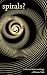 spirals?: Collected short w...