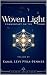 Woven Light Commentary On Z...