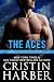 The Aces Series by Cristin Harber The Aces Series by Cristin Harber