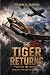 The Tiger Returns (The Skie...