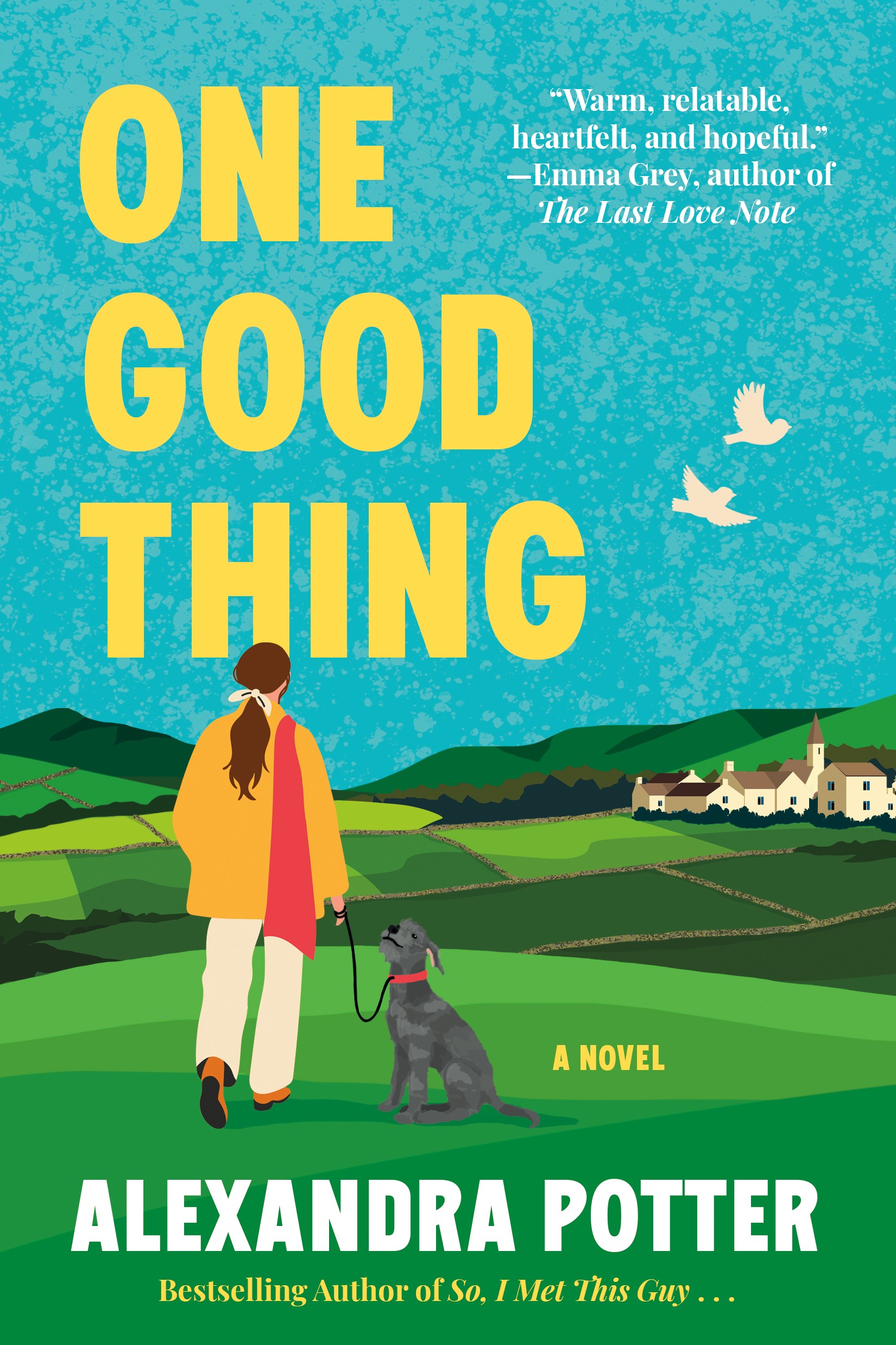 One Good Thing: A Novel