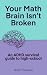 Your Math Brain Isn't Broke...