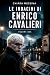 Le indagini di Enrico Caval...