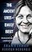 The Ancient Lives of Emily Best (Cheviot Hills Time Travel #3) by Shawn Inmon The Ancient Lives of Emily Best (Cheviot Hills Time Travel #3) by Shawn Inmon