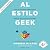 Al estilo geek: Una perspec...