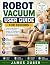 ROBOT VACUUM USER GUIDE FOR...
