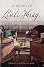 In the Dew of Little Things by Melissa N Carro