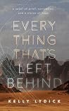 Everything That's Left Behind