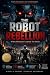 THE ROBOT REBELLION : When ...