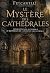 Le Mystère des cathédrales:...